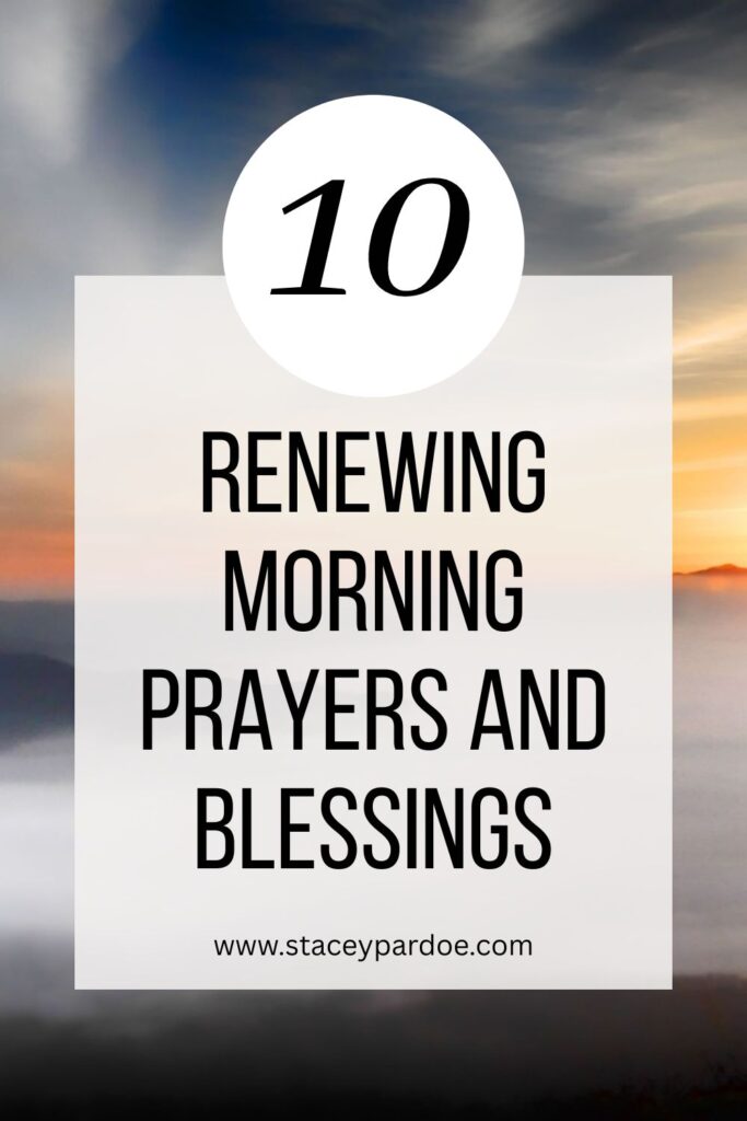 Good Morning Prayers and Blessings