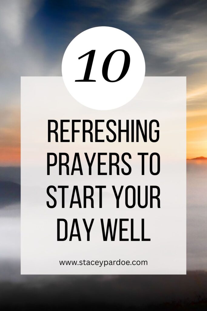 Good Morning Prayers and Blessings